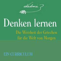 »Denken lernen« Modul 1 Curriciulum der Akademie3